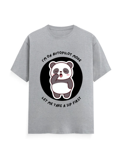 Grey classic t-shirt with panda graphic with a quote - I’m on autopilot mode, let me take a sip first