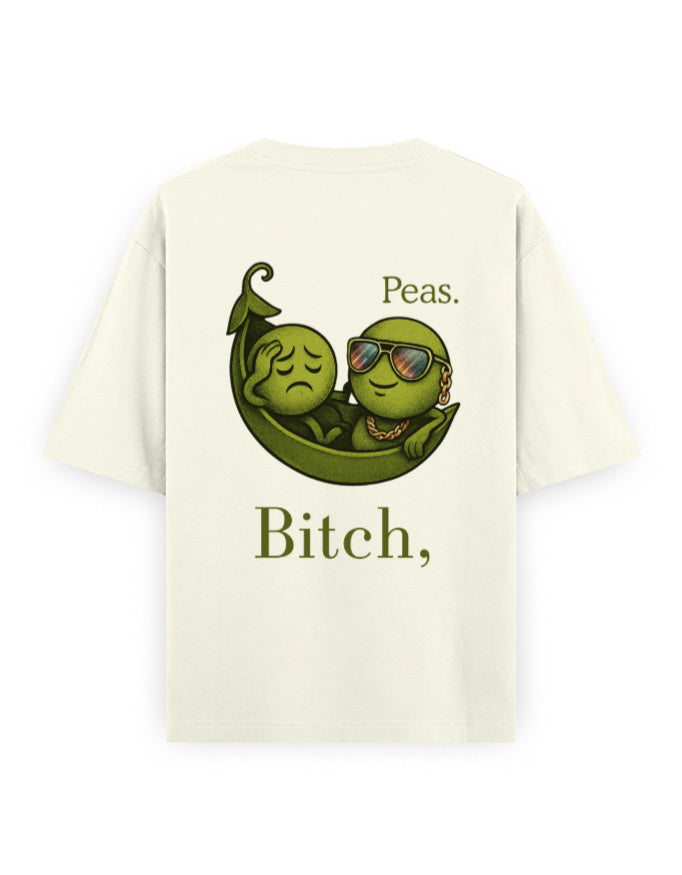 bitch peas humour graphic off-white oversized t-shirt