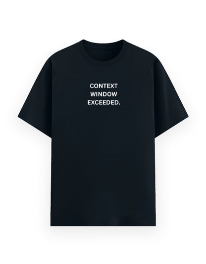 A navy blue short-sleeve crewneck t-shirt with the text 'CONTEXT WINDOW EXCEEDED,' printed in white sans-serif capital letters on the chest.