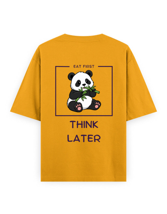 Eat first Think later panda humour graphic yellow oversized t-shirt