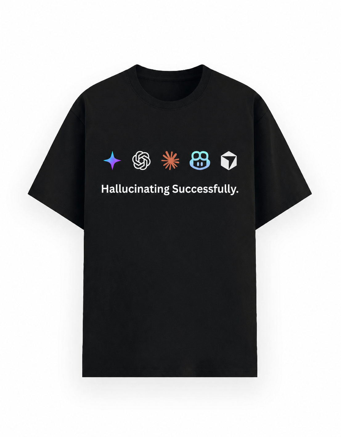 A black short-sleeve crewneck t-shirt with a graphic on the chest featuring five AI-themed icons of Gemini OpenAI Claude Copilot and Cursor above the white text 'Hallucinating Successfully.' on a clean white background.