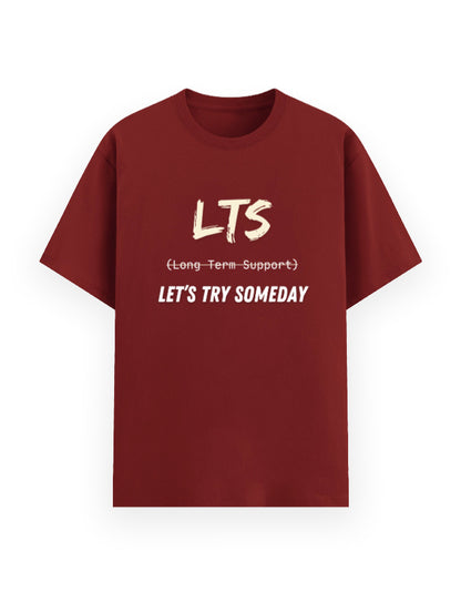 Red t-shirt with humorous dev joke stating LTS being Let's Try Someday and not Long-Term Support