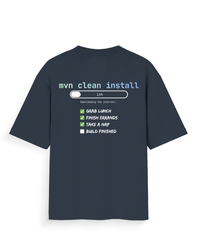 Navy blue oversized tee shirt with a dev joke around time taken by mvn clean install
