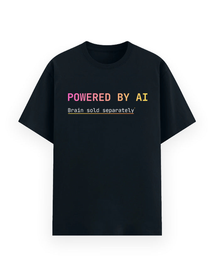 Navy blue classic t-shirt with a dev joke stating developer is powered by ai, their brain is sold separately
